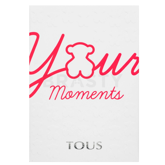 Tous Your Moments